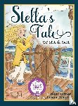 Turner, Kelly - Stella's Tale of Sea and Sail