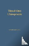 Lessard, Claude - Timed Out Chiropractic