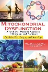 Chang, Michael T - Mitochondrial Dysfunction