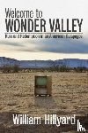 William Hillyard, Hillyard - Welcome to Wonder Valley