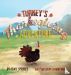 Sproles, Clay - Turkey's Thanksgiving Adventure