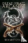 Stovall, Shami - Dread Pirate Arcanist
