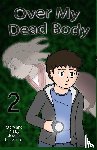 Knewasser, Jessica - Over My Dead Body, Volume 2