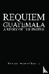 Connelly, Marshall Bennett - Requiem Guatemala