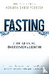 Yogeesh, Acharya Shree - Fasting