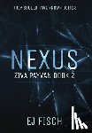 Fisch, Ej - Nexus: Ziva Payvan Book 2