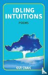 Craig, Guy - Idling Intuitions