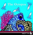 Alvarez, Alicia C - The Octopus