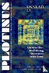 Layne, Danielle A. - PLOTINUS Ennead I.5: on Whether Well-Being Increases with Time