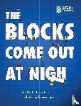 Garay, Javier - The Blocks Come Out at Night