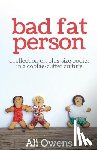 Owens, Ali - Bad Fat Person