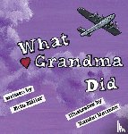 Miller, Erin - What Grandma Did