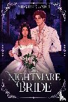 Gandhi, Shaylin - The Nightmare Bride