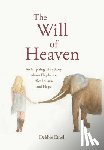 Ethell, Debbie - The Will of Heaven