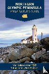 Westby, Mike, Westby, Kristy - Northern Olympic Peninsula - An Explorer's Guide