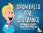 Frieman, Richie - Snowballs For Severance