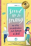 Monson, Christy, Boynton, Heather - Stand Up to Sexting