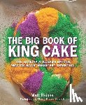 Haines, Matt - The Big Book of King Cake