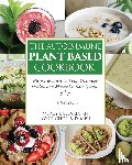 Choe, Joyce, Ballard, Mercy - The Autoimmune Plant Based Cookbook