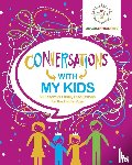 Alexander, Dina, Bergman, Melody, Webb, Jenny - Conversations with My Kids