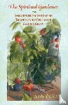 Becker, Andy - The Spiritual Gardener