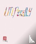  - Evelyn Taocheng Wang: I. M. Personally