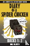 Block, Dr - Diary of a Spider Chicken