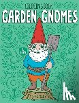 Racine, Jen - Garden Gnomes Coloring Book