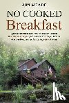 Meade, Jim - No Cooked Breakfast