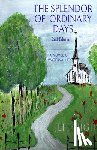 High, Jeff - The Splendor Of Ordinary Days. 2nd Edition