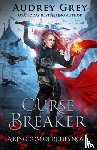Grey, Audrey - Curse Breaker
