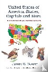 Bower, James R. - United States of America, States, Capitals and More