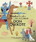 Colting, Fredrik - Miguel de Cervantes' Don Quixote: A Kinderguides Illustrated Learning Guide