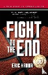 Hanna, Eric - Fight to the End