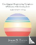 Travers, Joanne N. - Coaching and Empowering Caregivers of Children with Hearing Loss: an approach to foster well-being