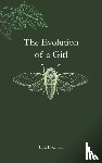 Bowman, L E - The Evolution of a Girl