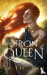 Goffigan, L. D. - The Iron Queen