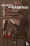 Bell, Jay - Something Like Stories - Volume Two