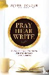 Bolden, Jevon - Pray Hear Write