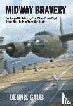 Gaub, Dennis W - Midway Bravery