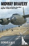 Gaub, Dennis - Midway Bravery