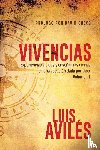 Luis, Aviles - Vivencias