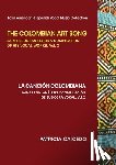 Caicedo, Patricia - The Colombian Art Song Jaime Le?n