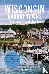 Helke, Lori, Tbd - Wisconsin Harbor Towns