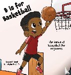 Boyd, Bryan - B is for Basketball