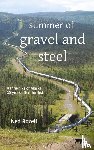 Rozell, Ned - summer of gravel and steel