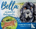 Dolan, Katherine Lange - Bella, the Wildlife Ambassador: Charles, the Crowded Cougar