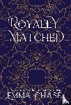 Chase, Emma - Royally Matched