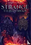 Stone, Jamila - Strange Things Await