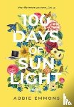 Emmons, Abbie - 100 Days of Sunlight